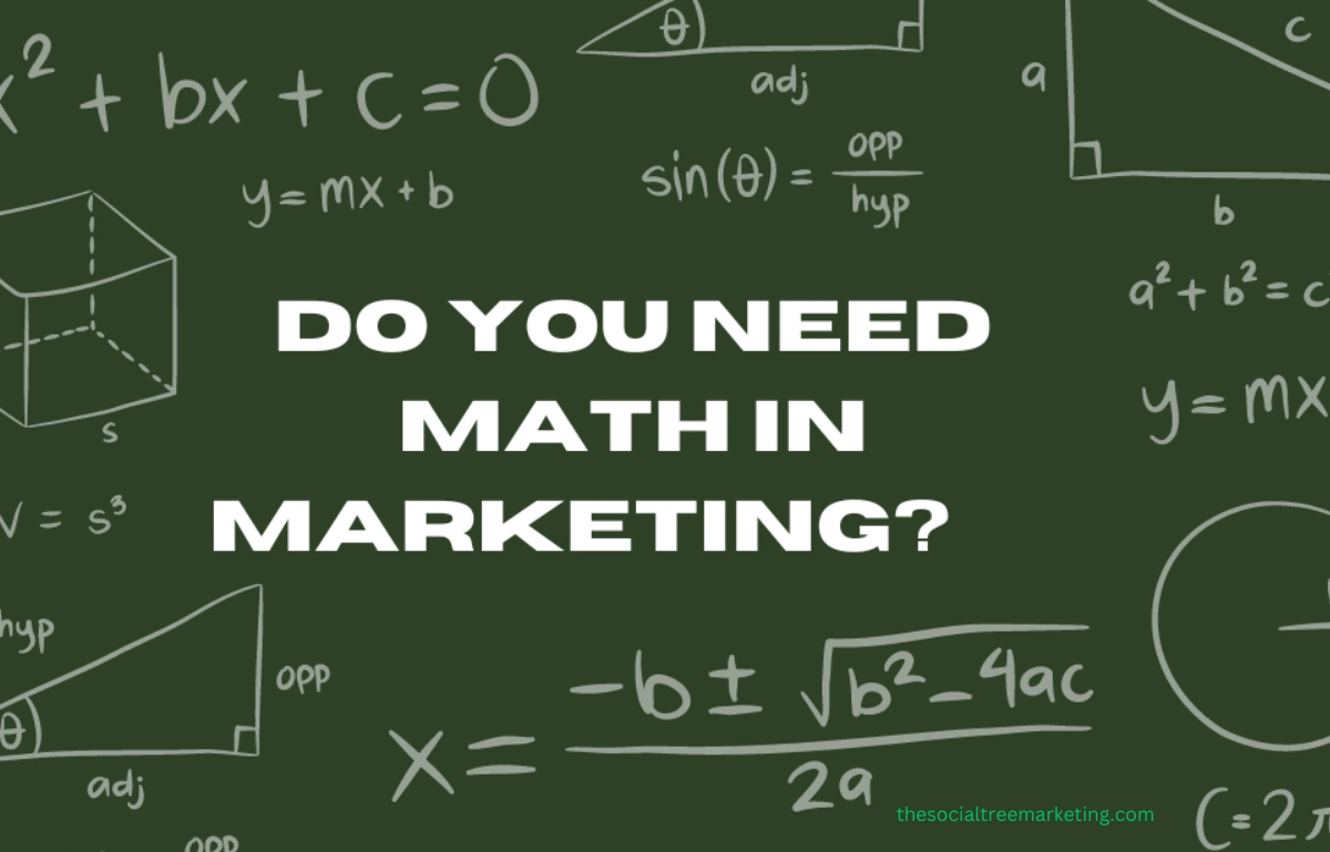 Do You Need Math in Marketing?
